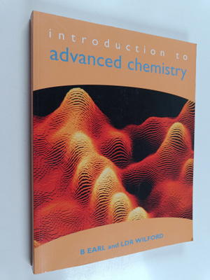 Bryan Earl : Introduction to Advanced Chemistry