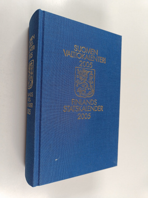 Suomen valtiokalenteri 2005 = Finlands statskalender 2005