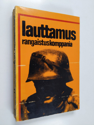 Niilo Lauttamus : Rangaistuskomppania