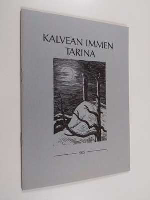 Aleksis Kivi : Kalvean immen tarina Aleksis Kiven Seitsem...