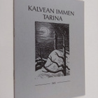 Aleksis Kivi : Kalvean immen tarina Aleksis Kiven Seitsem... - pikkukuva 1