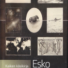 Esko Valtaoja: Kaiken käsikirja (sid. 4p. Ursa 2012) - pikkukuva 1