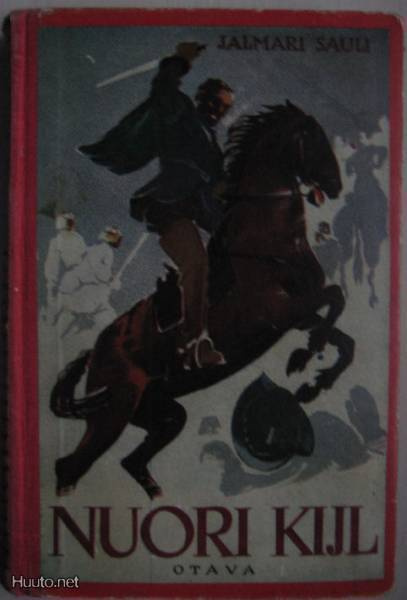 Jalmari Sauli: Nuori Kijl          2p. 1937 (Kovakant.)