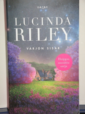 Lucinda Riley : VARJON SISAR