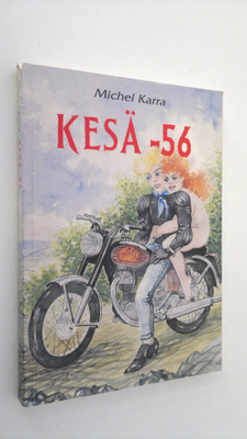 Michel Karra : Kesä -56