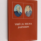 Seppo Zetterberg : Yrjö ja Hilma Jahnsson - pikkukuva 1