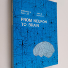 Stephen W. Kuffler : From neuron to brain : a cellular ap... - pikkukuva 1