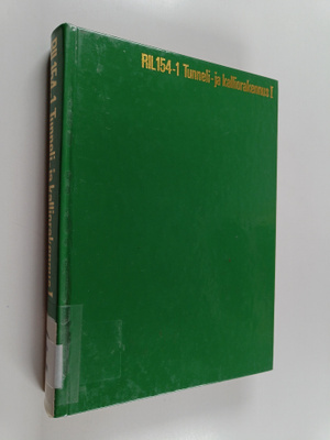Tunnelik- ja kalliorakennus 1 - RIL 154-1
