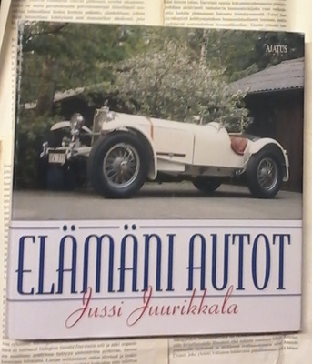 Jussi Juurikkala - Elämäni autot (sid.)