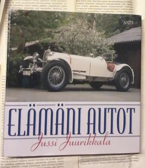 Jussi Juurikkala - Elämäni autot (sid.)