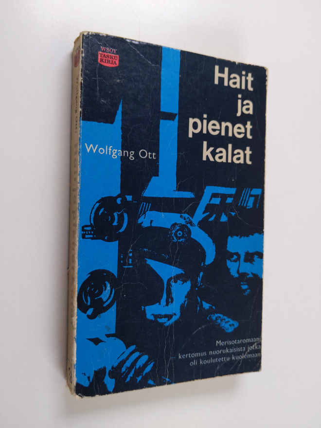 Wolfgang Ott : Hait ja pienet kalat