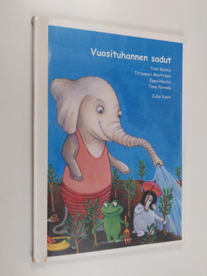 Tomi ym. Kontio : Vuosituhannen sadut