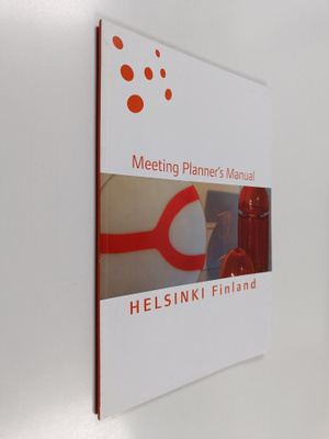 Meeting Planner's Manual : Helsinki Finland