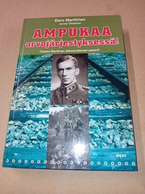 Marttinen : Ampukaa arvojärjestyksessä ( SIS POSTIKULU )