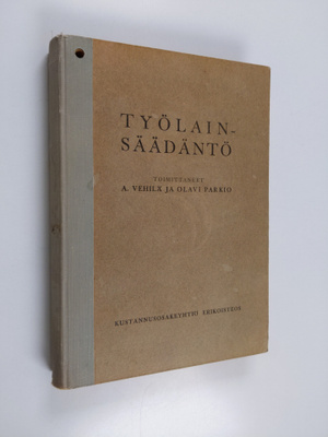 Olavi Parkio ym. : Työlainsäädäntö