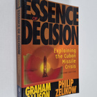 Graham Allison : Essence of decision : explaining the Cub... - pikkukuva 1