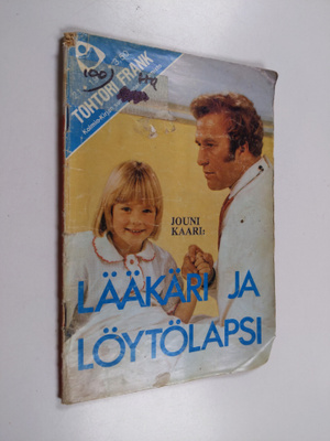 Jouni Kaari : Lääkäri ja löytölapsi