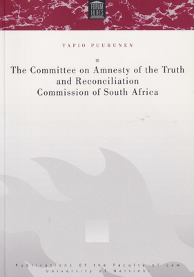Tapio Puurunen: The Committee on Amnesty of the Truth and Re