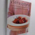 Donna Hay : Vieraspöytä : coctailkutsut, juhlapäivälliset... - pikkukuva 1