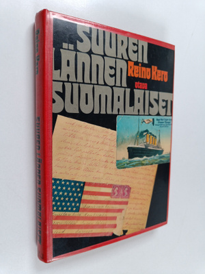 Reino Kero : Suuren lännen suomalaiset