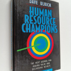 Dave Ulrich : Human resource champions : the next agenda ... - pikkukuva 1