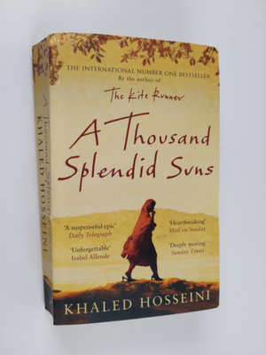 Khaled Hosseini : A Thousand Splendid Suns