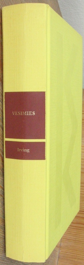 John Irving: Vesimies, Tammi 1992, 2p. 478 s.