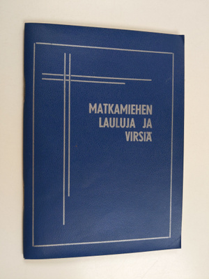 Matkamiehen lauluja ja virsiä