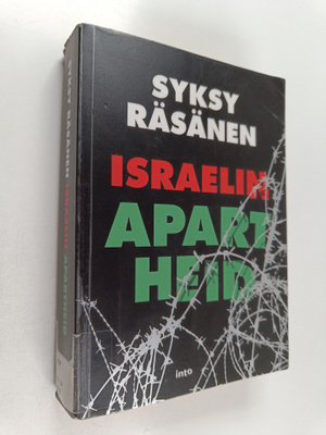 Syksy Räsänen : Israelin apartheid