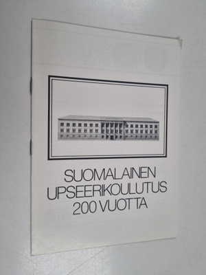Suomalainen upseerikoulutus 200 vuotta