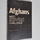 Bashir Ahmad Qureshi ym. : Afghans meet Soviet challence - pikkukuva 1