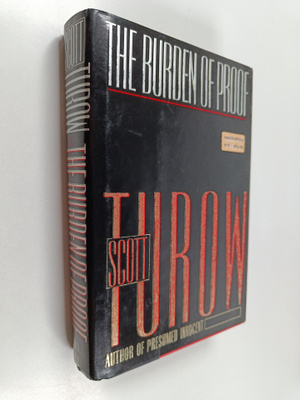 Scott Turow : The Burden of Proof