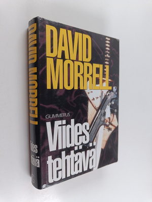 David Morrell : Viides tehtävä