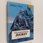 Mikko Ollus : Väinämöisen juuret - pikkukuva 1