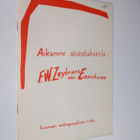 F. W. van Zeylmans Emmichoven : Aikamme ahdistuksesta : E... - pikkukuva 1