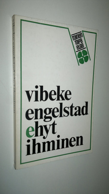 Vibeke Engelstad : Ehyt ihminen