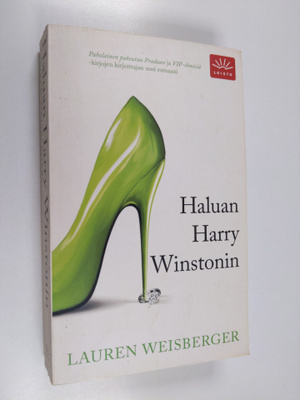 Lauren Weisberger : Haluan Harry Winstonin