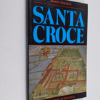 Mario Franchi : Santa Croce - The Church, the Cloisters a... - pikkukuva 1