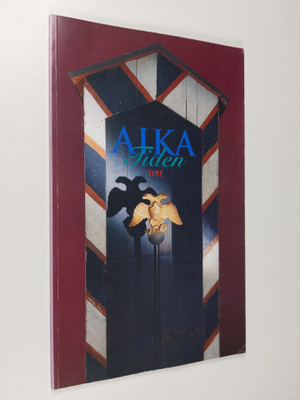 Aika = Tiden = Time : a Helsinki trilogy