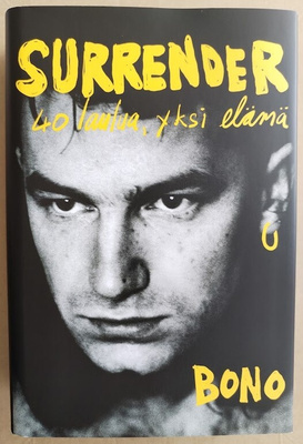 Bono: Surrender - 40 laulua, yksi elämä