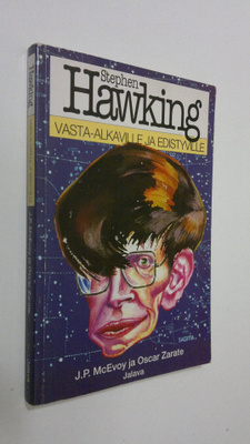 J. P. McEvoy : Stephen Hawking vasta-alkaville ja edistyv...