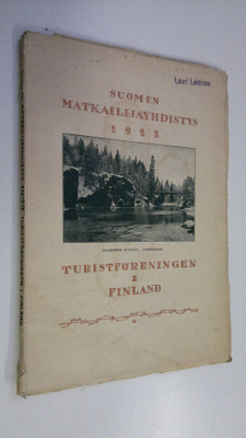 Suomen matkailijayhdistyksen vuosikirja 1923 = turistföre...