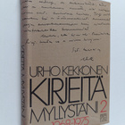 Urho Kekkonen : Kirjeitä myllystäni 2 : 1968-1975 - pikkukuva 1