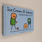 Kris Wilson : Cyanide & happiness Vol. 2 : Ice cream & sa... - pikkukuva 1