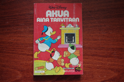 Aku Ankan taskukirja 60, Akua aina tarvitaan, 1. painos 1981