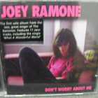 Joey Ramone: Don´t Worry About Me CD. - pikkukuva 1