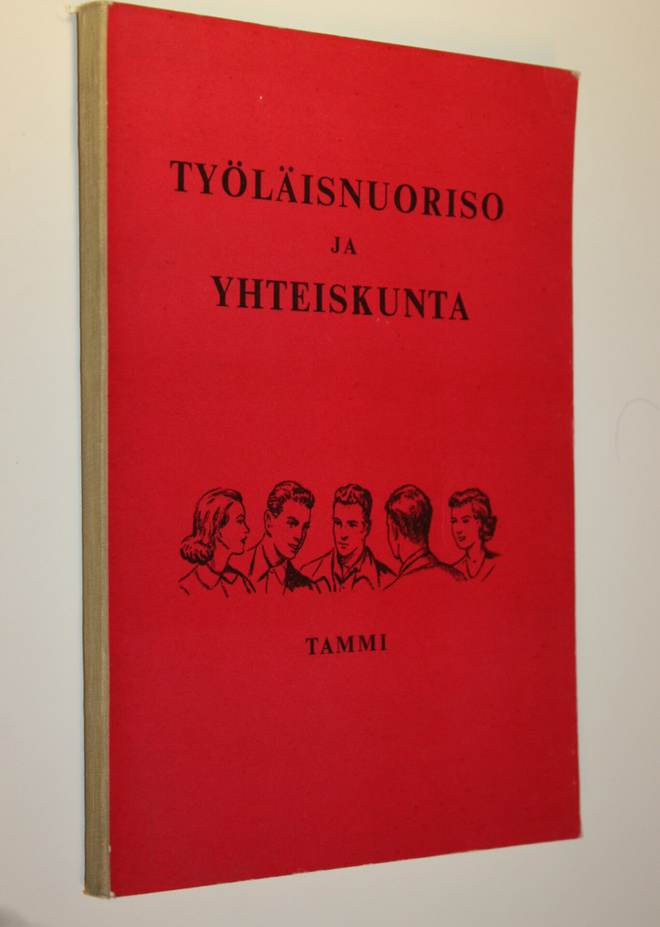 Työläisnuoriso ja yhteiskunta : Suomen sosialidemokraatti...