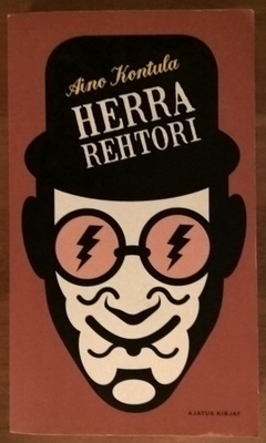 Aino Kontula: Herra Rehtori