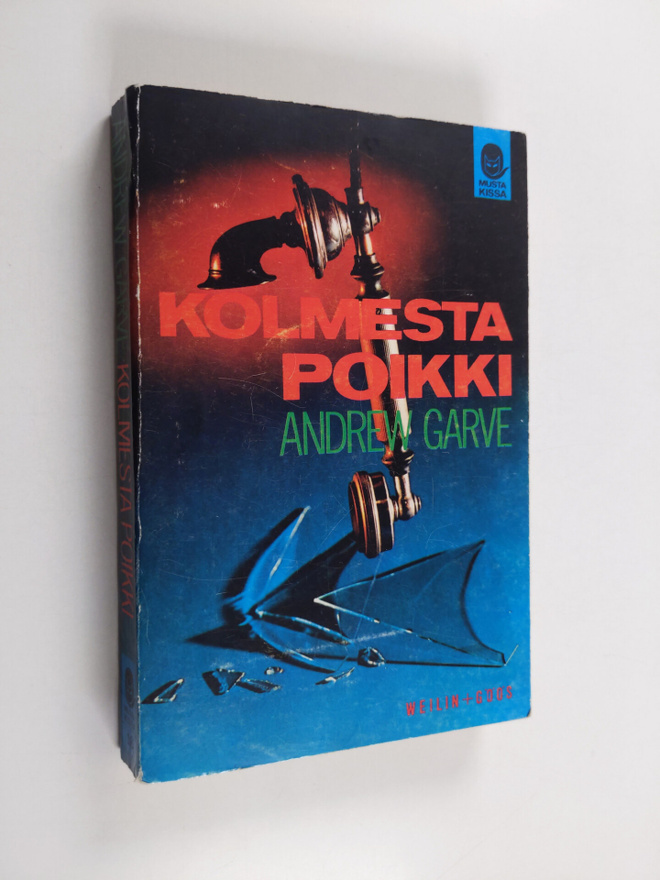 Andrew Garve : Kolmesta poikki : salapoliisiromaani