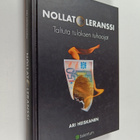 Ari Heiskanen : Nollatoleranssi : taltuta tuloksen tuhoojat - pikkukuva 1